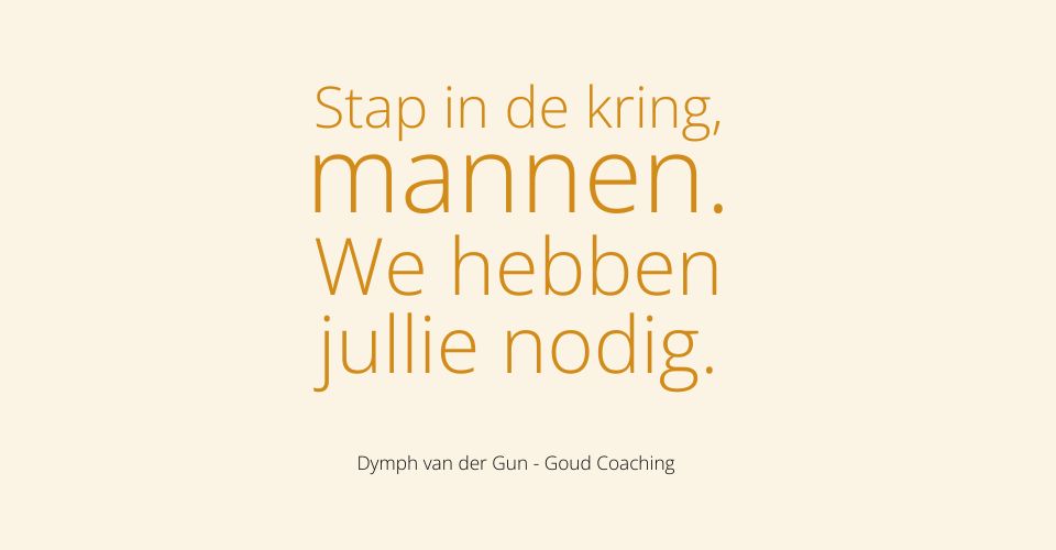 Mannen we hebben jullie nodig