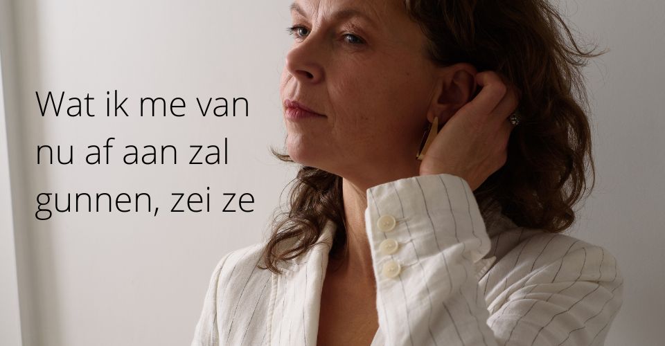 Wat ik me van nu af aan zal gunnen